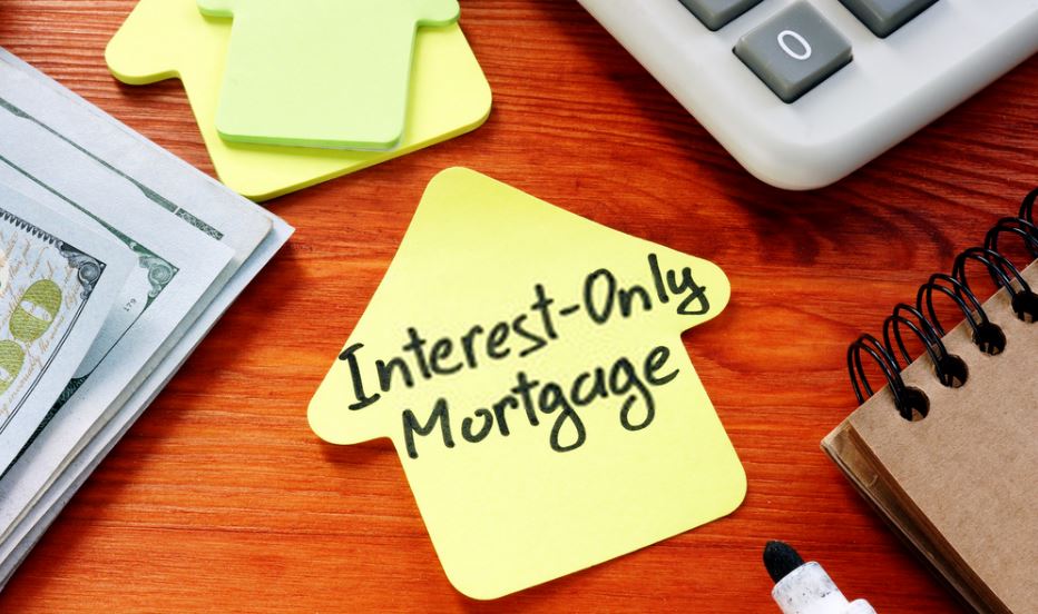 An All Encompassing Guide To Interest Only Mortgages CYCHacks